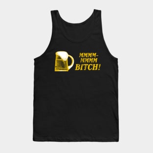 MMM MMM Bitch Tank Top